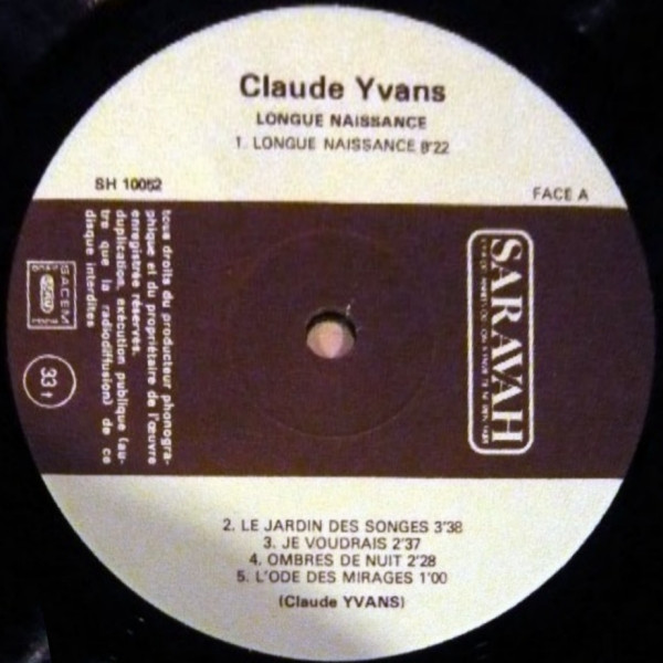 Claude Yvans - Longue Naissance | Saravah (SH 10052) - 3