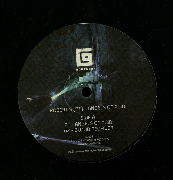 Robert S - Angels Of Acid | Korpus 9 (K9003) - main
