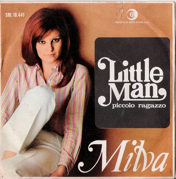 Milva - Little Man = Piccolo Ragazzo | Ricordi (SRL 10-446)