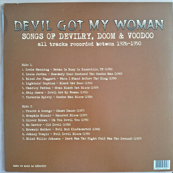 Various - Devil Got My Woman - Songs Of Devilry, Doom & Voodoo | Take It Acid Is (LSD69005) - 2