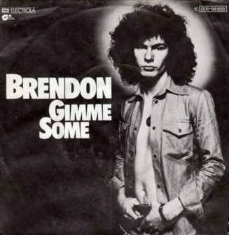 Brendon - Gimme Some | Magnet (1C 006-98 859)