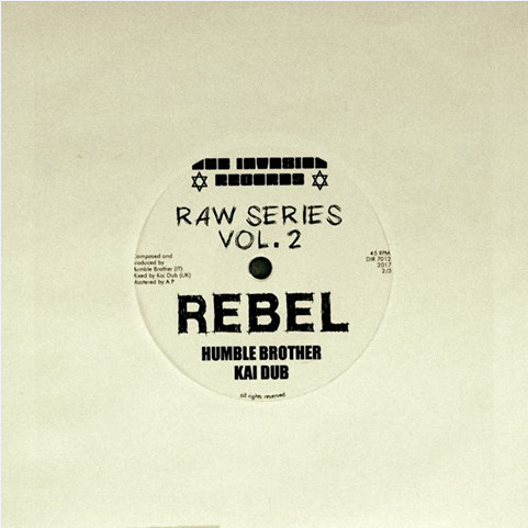 Humble Brother And Kai Dub - Rebel | Dub Invasion Records (DIR7012) - 2