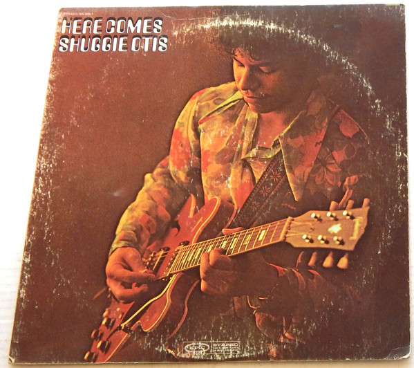 Shuggie Otis - Here Comes Shuggie Otis | Epic (BN 26511) Shuggie Otis - Here Comes Shuggie Otis | Epic (BN 26511)