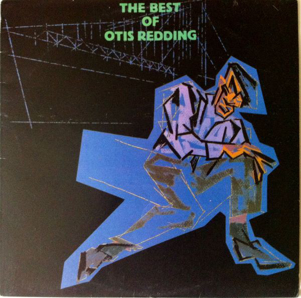 Otis Redding - The Best Of Otis Redding | Atlantic (81282-1) - main Otis Redding - The Best Of Otis Redding | Atlantic (81282-1) - main