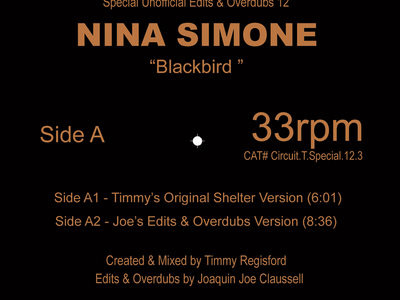 Nina Simone - Blackbird (Special Unofficial Edits & Overdubs 12") | Circuit T Promo (CIRCUIT.T.Special.12.3) - 2