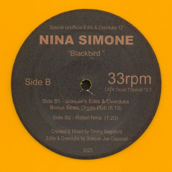 Nina Simone - Blackbird (Special Unofficial Edits & Overdubs 12") | Circuit T Promo (CIRCUIT.T.Special.12.3)