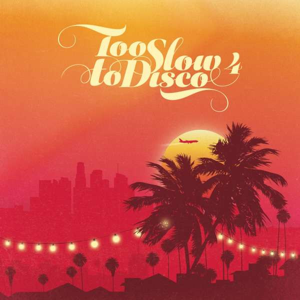 Various - Too Slow To Disco 4 | How Do You Are? (HDYA RE08)