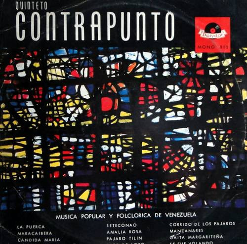 Quinteto Contrapunto - Musica Popular y Folclorica de Venezuela | Polydor (010)