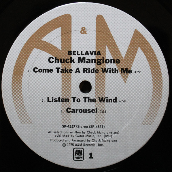 Chuck Mangione - Bellavia | A&M Records (SP-4557) - 3 Chuck Mangione - Bellavia | A&M Records (SP-4557) - 3