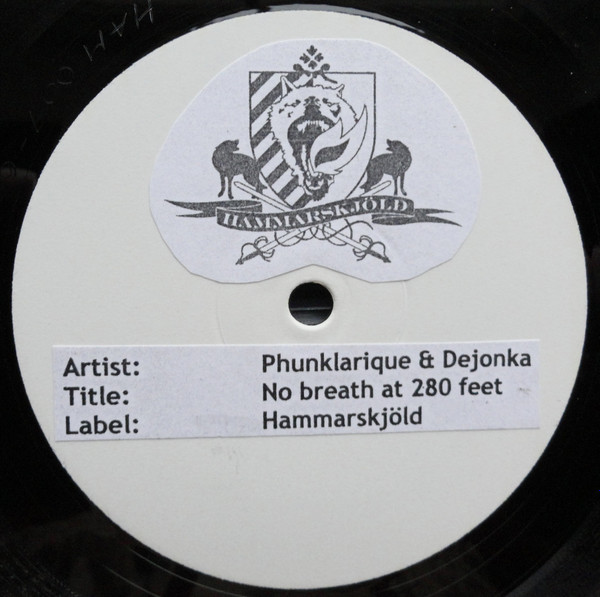 Phunklarique & Dejonka - No Breath At 280 Feet | Hammarskjöld (ham007-6)