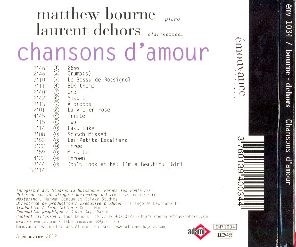 Matthew Bourne , Laurent Dehors - Chansons D'Amour | émouvance (émv 1034) - 2