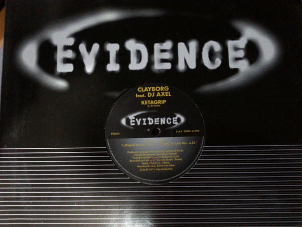 Clayborg Feat. DJ Axel - Ketagrip | Evidence (EVI 015) - 2