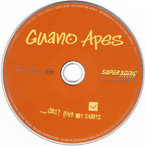 Guano Apes - Don't Give Me Names | Supersonic Records (SUPERSONIC 051) - 3
