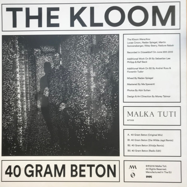 The Kloom - 40 Gram Beton | Malka Tuti (MT005) - 2 The Kloom - 40 Gram Beton | Malka Tuti (MT005) - 2