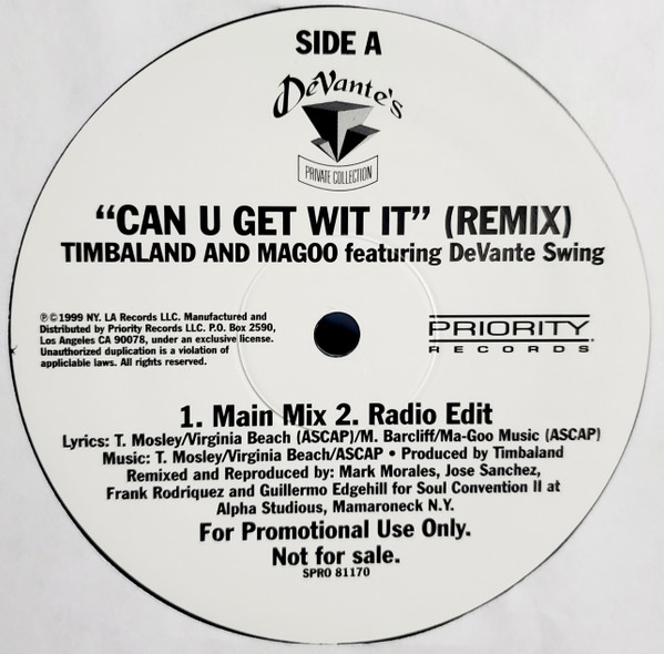 Timbaland & Magoo featuring DeVante Swing - Can U Get Wit It (Remix) | Devante's Private Collection (SPRO 81170)