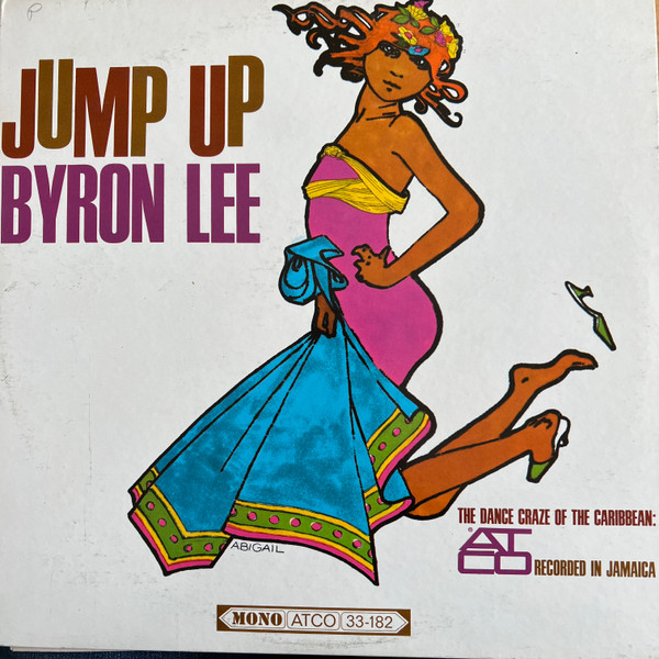 Byron Lee - Jump Up | ATCO Records (33-182) Byron Lee - Jump Up | ATCO Records (33-182)