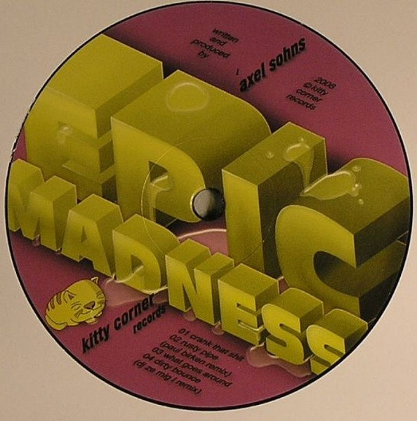 Axel Sohns - Epic Madness | Kitty Corner Records (kcr 006)