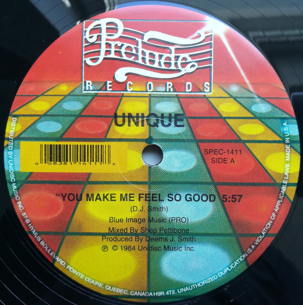 Unique - You Make Me Feel So Good / What I Got Is What You Need | Prelude Records (SPEC-1411) - main