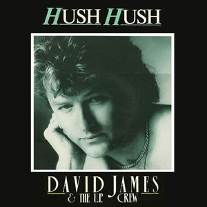 David James & The U.P. Crew - Hush Hush | Metronome (T/883 677) - main