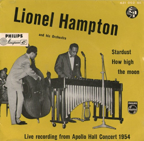 Lionel Hampton And His Orchestra - Live Recording From Apollo Hall Concert 1954 | Philips (421 002 BE)