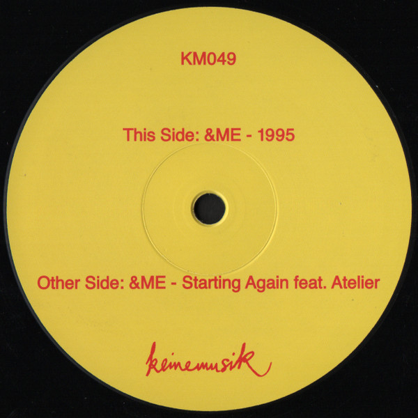 &Me - 1995 | Keinemusik (KM049) - 3
