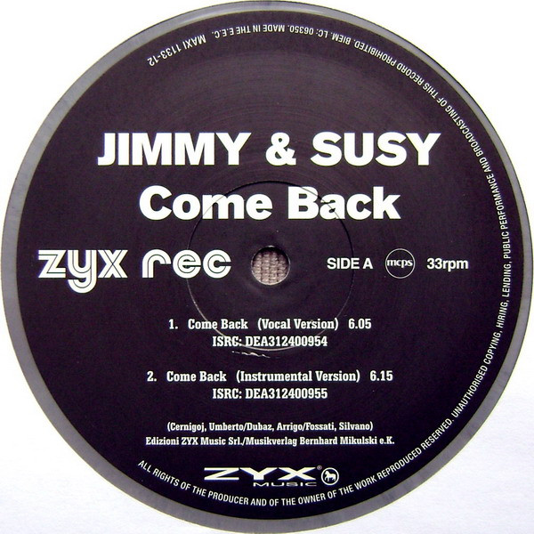 Jimmy & Susy - Come Back | ZYX Music (MAXI 1133-12) - 3 Jimmy & Susy - Come Back | ZYX Music (MAXI 1133-12) - 3
