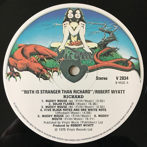 Robert Wyatt - Ruth Is Stranger Than Richard | Virgin (V 2034) - 4