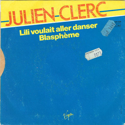 Julien Clerc - Lili Voulait Aller Danser | Virgin (104 729)