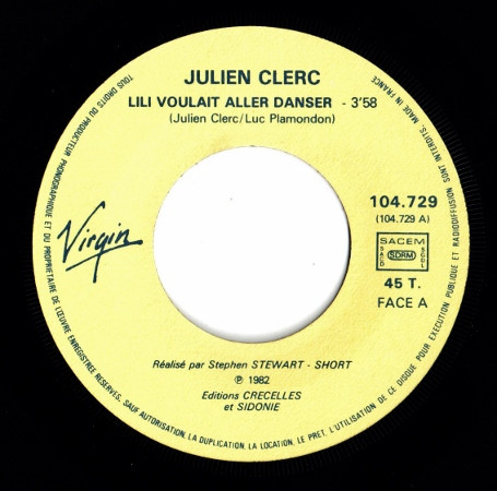Julien Clerc - Lili Voulait Aller Danser | Virgin (104 729) - 2