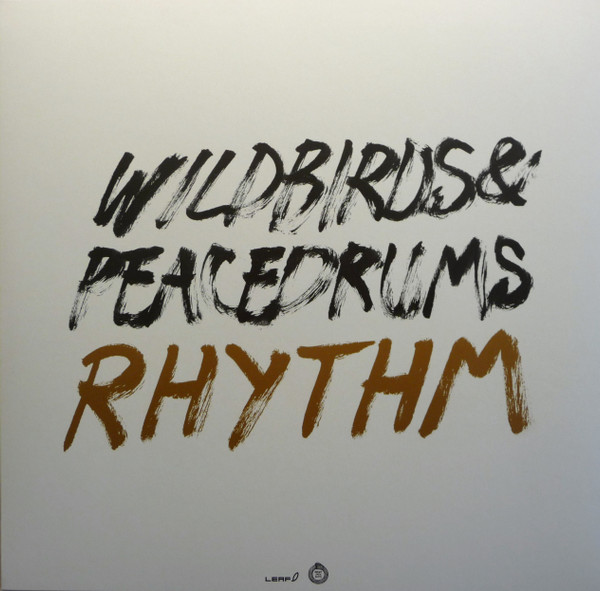 Wildbirds & Peacedrums - Rhythm | Leaf (BAY 94V) - 3