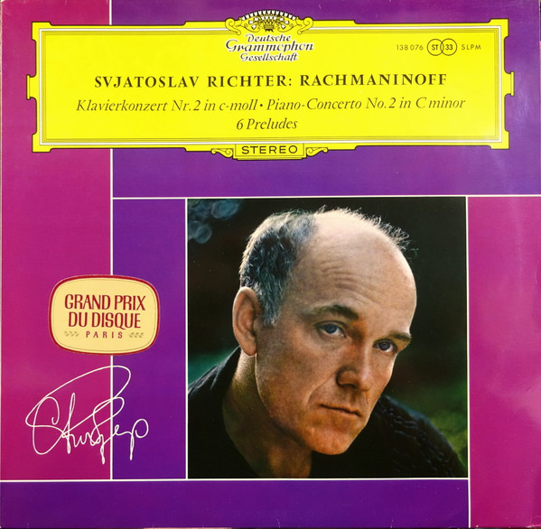 Sviatoslav Richter : Sergei Vasilyevich Rachmaninoff - Klavierkonzert Nr. 2 In C-moll • Piano-Concerto No. 2 In C Minor / 6 Preludes | Deutsche Grammophon (SLPM 138 076) - main Sviatoslav Richter : Sergei Vasilyevich Rachmaninoff - Klavierkonzert Nr. 2 In C-moll • Piano-Concerto No. 2 In C Minor / 6 Preludes | Deutsche Grammophon (SLPM 138 076) - main