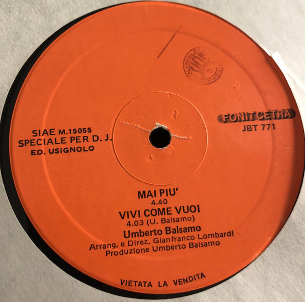 Umberto Balsamo / Laura Luca - Mai Più / Vivi Come Vuoi / Amsterdam / Raggi Di Sole | Fonit Cetra (JBT 771)