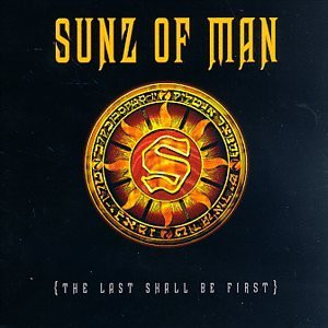 Sunz Of Man - The Last Shall Be First | Red Ant Entertainment (530 0 304)