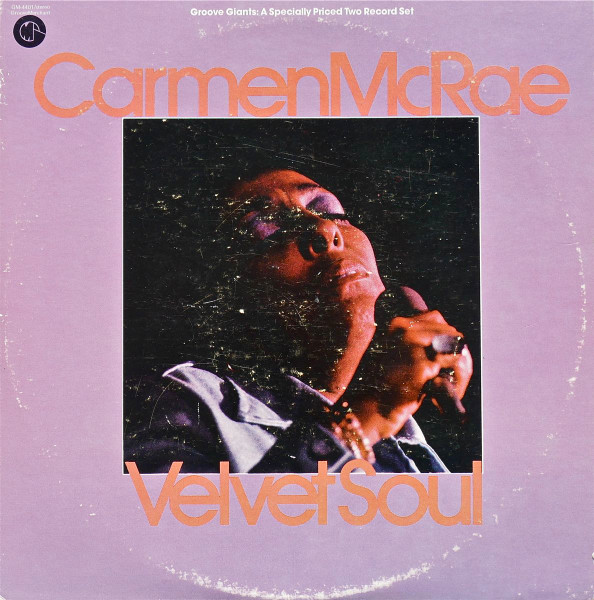 Carmen McRae - Velvet Soul | Groove Merchant (GM-4401) - main