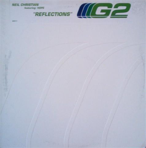 Neil Christian Prima Featuring Hope - Reflections | G2 (G2 011) - main Neil Christian Prima Featuring Hope - Reflections | G2 (G2 011) - main