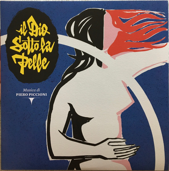 Piero Piccioni - Il Dio Sotto La Pelle | Sonor Music Editions (SME 65) Piero Piccioni - Il Dio Sotto La Pelle | Sonor Music Editions (SME 65)