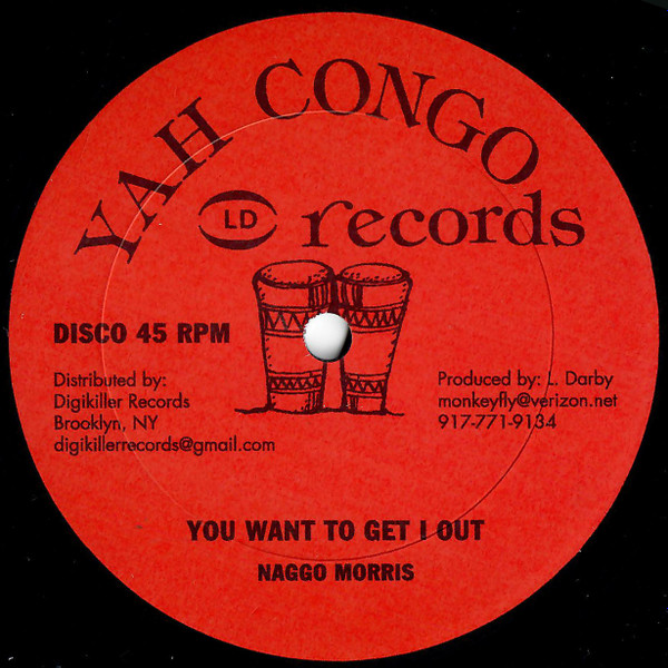 Freddie McKay / Naggo Morris - Take My Hand Oh Jah / You Want To Get I Out | Yah Congo Records (none) - 2