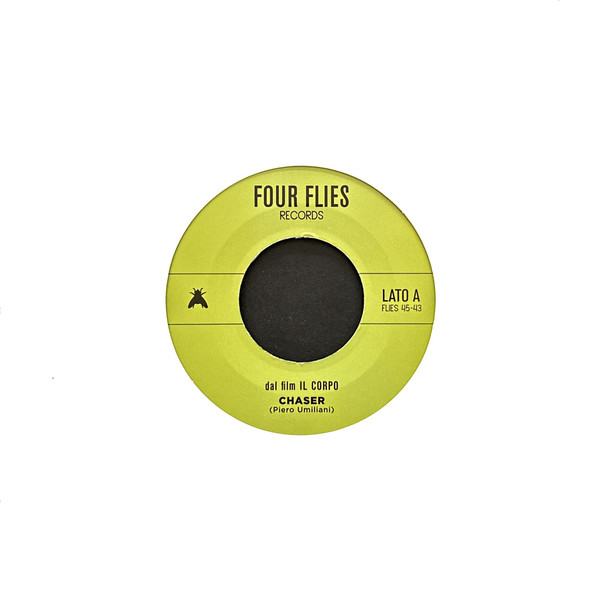 Piero Umiliani - Chaser / Hard Times (Il Corpo 7") | Four Flies Records (FLIES 45-43) - main