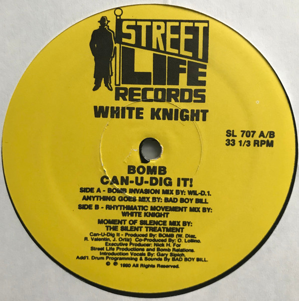 White Knight , Bomb - Can-U-Dig It! | Street Life Records (SL 707) - main White Knight , Bomb - Can-U-Dig It! | Street Life Records (SL 707) - main