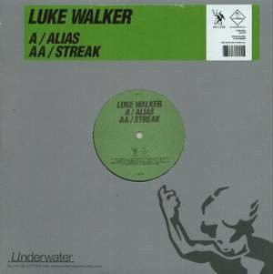 Luke Walker - Alias / Streak | Underwater Records (H20 070) - 3 Luke Walker - Alias / Streak | Underwater Records (H20 070) - 3