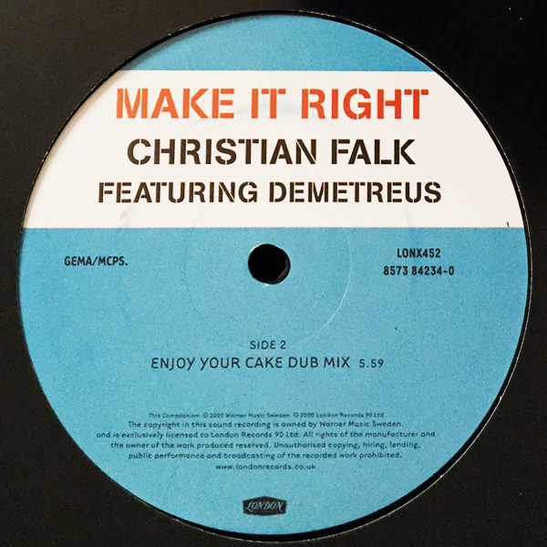 Christian Falk Featuring Demetreus - Make It Right | London Records (LONX452) - 4