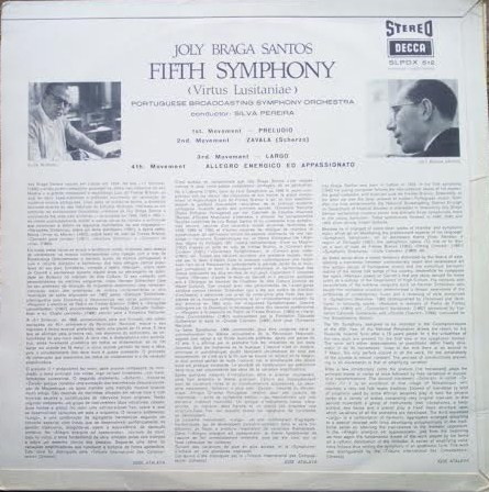 Joly Braga Santos - Orquestra Sinfónica da RDP , Silva Pereira - Fifth Symphony (Virtus Lusitaniae) | Decca (SLPDX 512) - 2