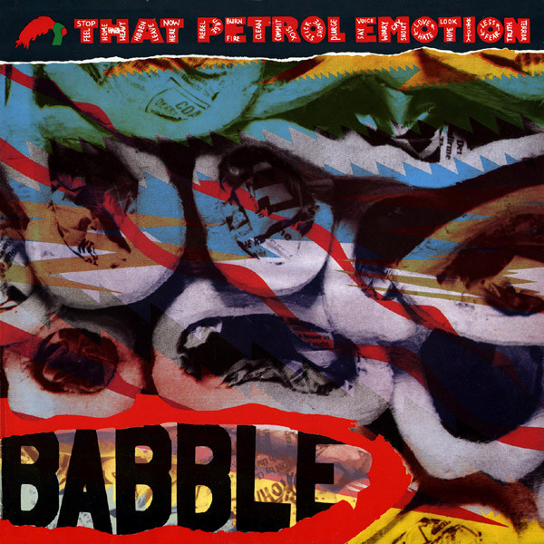 That Petrol Emotion - Babble | Polydor (TPELP 1)