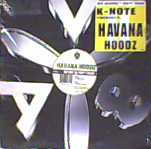 K-Note Presents Havana Hoodz - Cohiba Side / Spanish Harlem | AV8 Records (AV70)