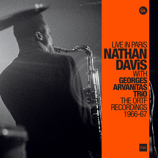 Nathan Davis With Georges Arvanitas Trio - Live In Paris - The ORTF Recordings 1966/67 | Sam Records (SR20/2-V2) - main