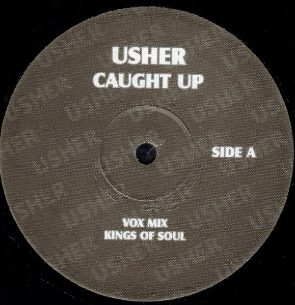 Usher - Caught Up (Kings Of Soul Remixes) | Not On Label (Usher) (USHER 001)