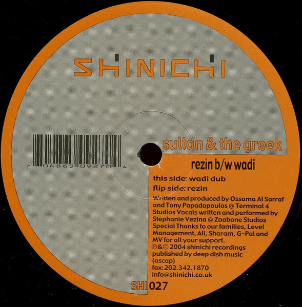 Sultan & The Greek - Rezin b/w Wadi | Shinichi (SHI027) - 2
