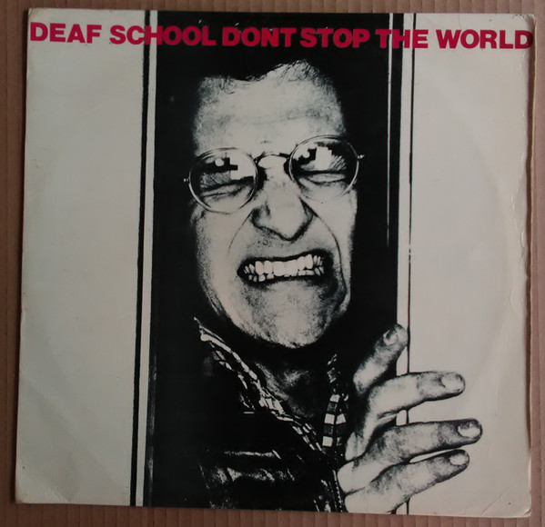 Deaf School - Don't Stop The World | Warner Bros. Records (LP-S-65-30) - main