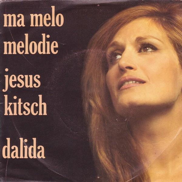 Dalida - Ma Melo Melodie / Jesus Kitsch | International Shows (IS 45709)