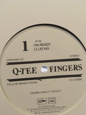 Q-Tee Fingers - I'm Ready | Yellow Productions (YPPROMO 153)